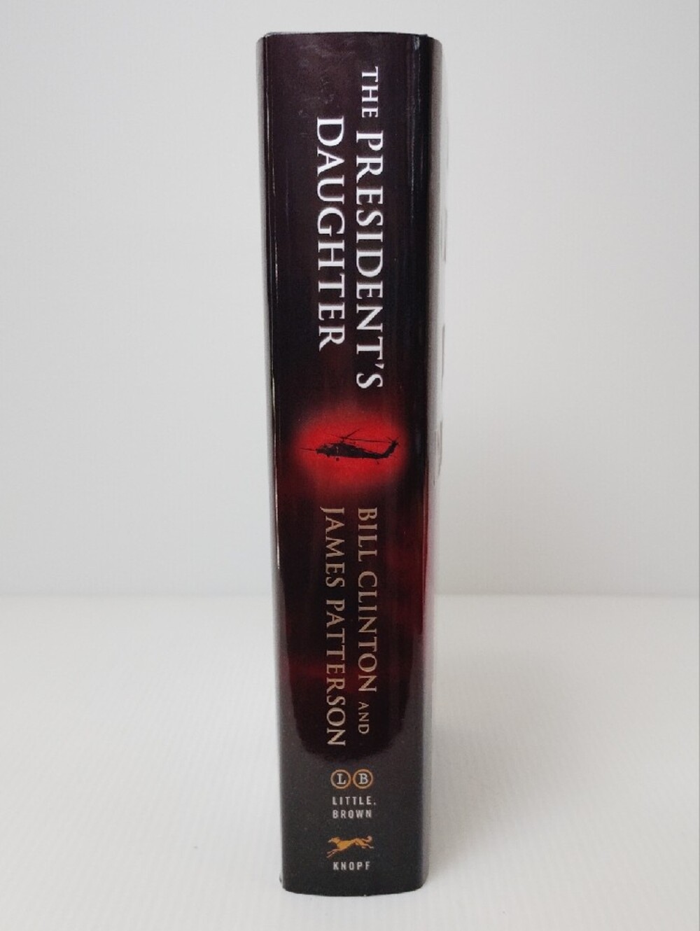 3 For $8 The President's Daughter by Bill Clinton & James Patterson - Hardcover - Picture 4 of 14
